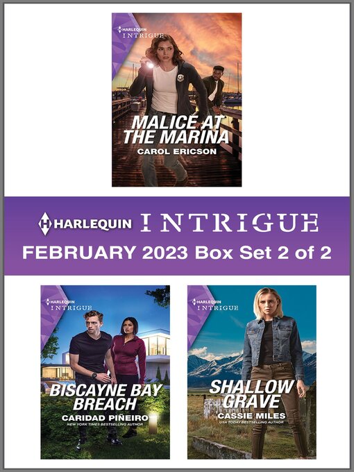 Title details for Harlequin Intrigue February 2023--Box Set 2 of 2 by Carol Ericson - Available